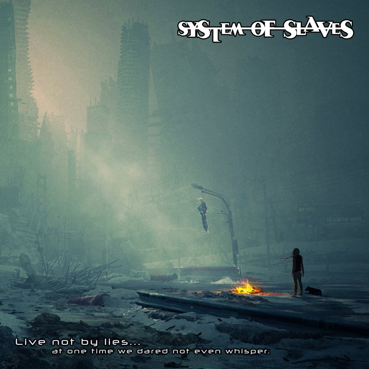 DIY206 – System of slaves- Live not by lies…. at one time we dared not even to whisper – CD