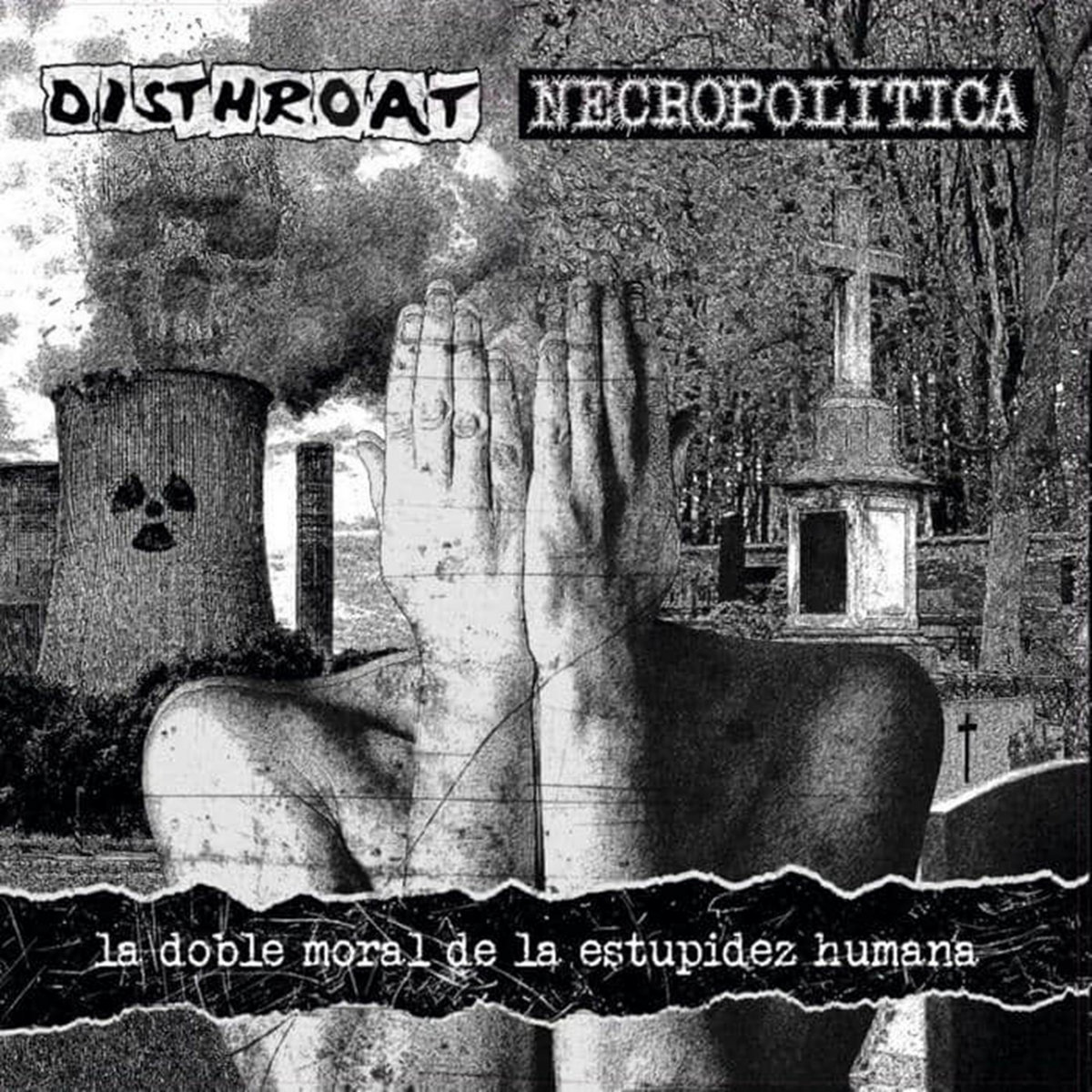 DIY217 – Disthroat / Necropolítica – La doble moral de la estupidez humana – Split – LP