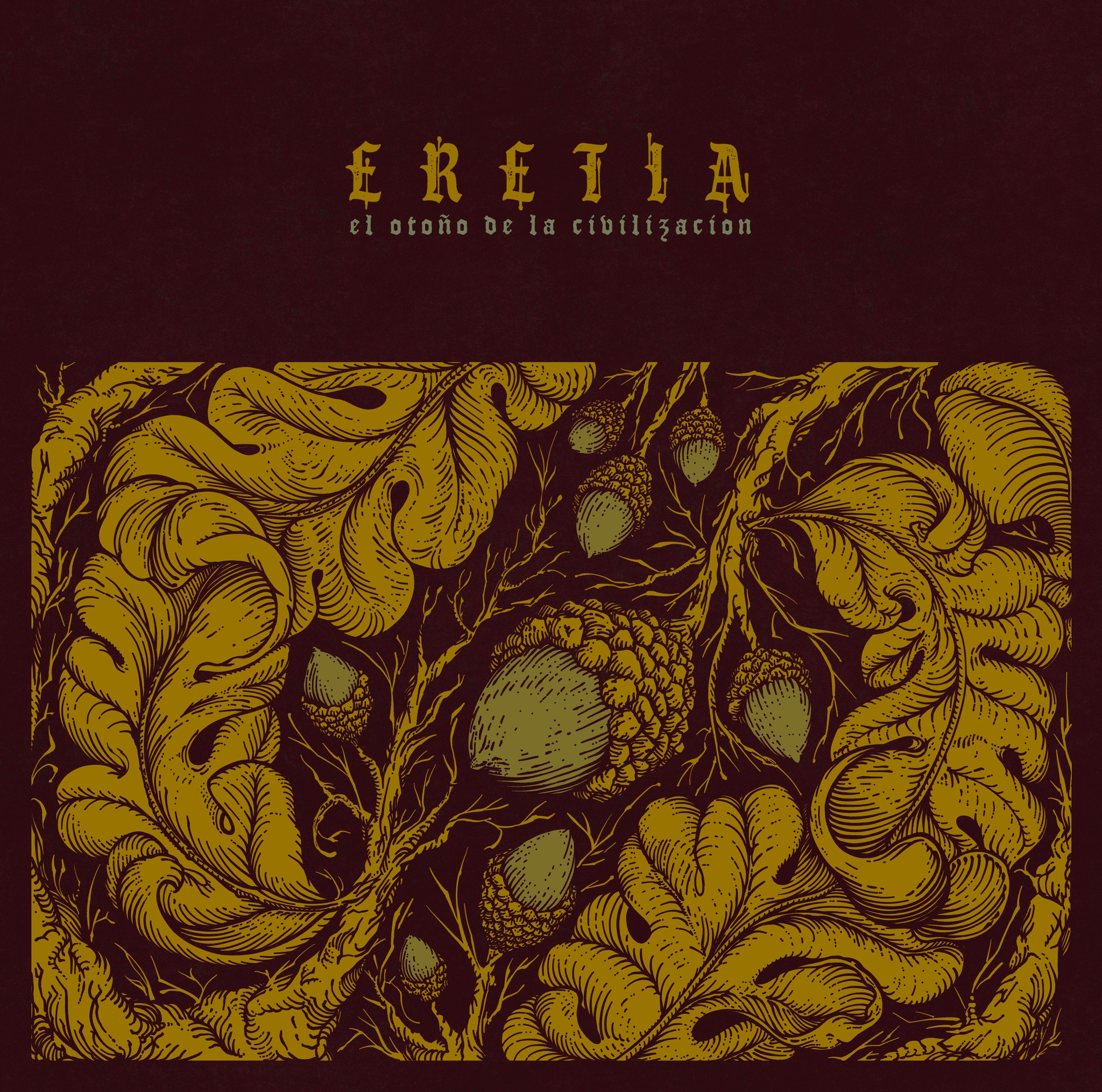 ERETIA – EL OTOÑO DE LA CIVILIZACION LP